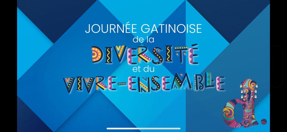 La Journée Gatinoise de la Diversite et du Vivre Ensemble